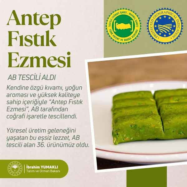 AB'den coğrafi tescil alan 36’ıncı ürün Antep Fıstık Ezmesi oldu