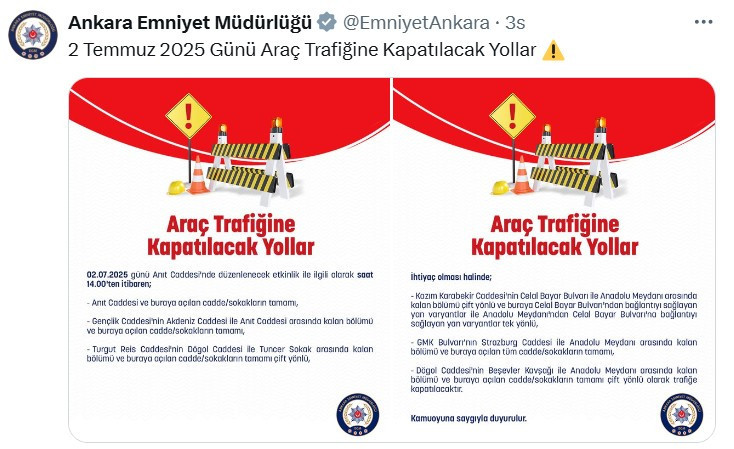 Ankara'da 2 Temmuz'da trafiğe kapatılacak yollar açıklandı