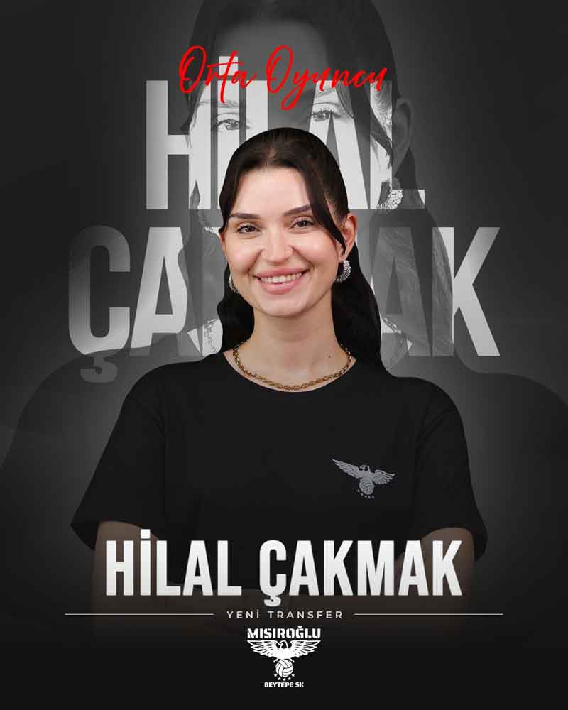 Hilal Çakmak Mısıroğlu Beytepe Spor Kulübü'nde!