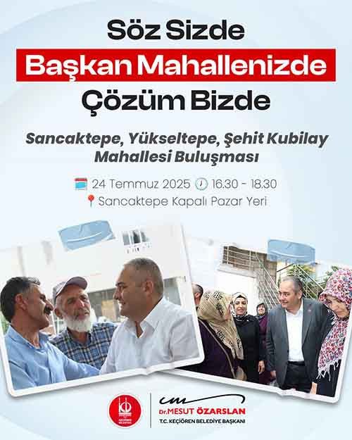 Keçiören Belediye Başkanı Mesut Özarslan mahalle buluşmalarına başlıyor