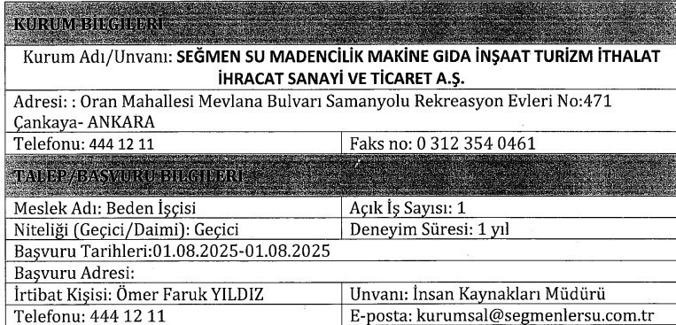 Ankara'da Seğmen Su geçici işçi alımı yapacak!