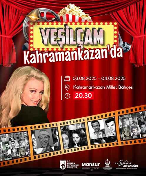 Kahramankazan Belediyesi'nden açık hava sineması: Yeşilçam nostaljisi