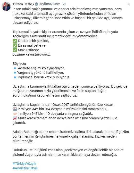 Bakan Tunç uzlaştırma yöntemiyle 2 milyona yakın dosyada anlaşma sağlandığını açıkladı