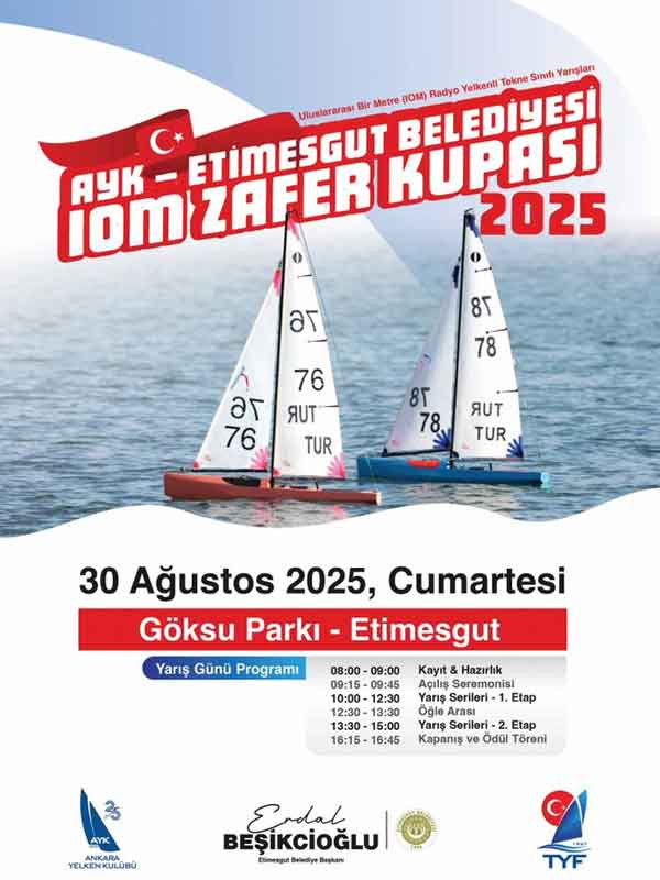 Etimesgut Belediyesi'nden yelkenli yarışları: AYK IOM Zafer Kupası sahibini arıyor!