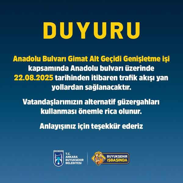 Ankaralılar dikkat! Anadolu Bulvarı üzerinde çalışma başladı, trafik güzergahı değişti