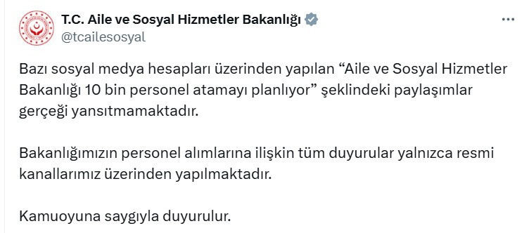 Aile Bakanlığı'ndan 10 bin personel alımı iddiası hakkında açıklama