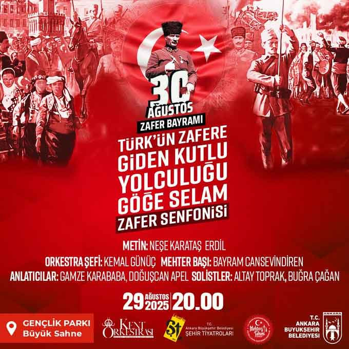 Ankara'da ABB'den 30 Ağustos programı: Göğe Selam Zafer Senfonisi