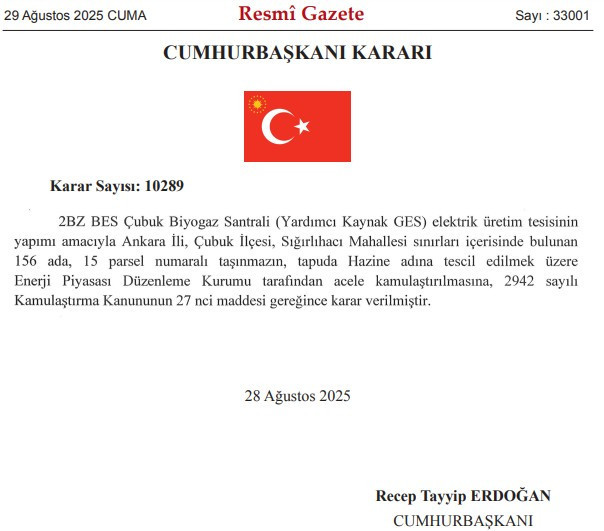 Cumhurbaşkanı Erdoğan'dan Çubuk ilçesi için acele kamulaştırma kararı
