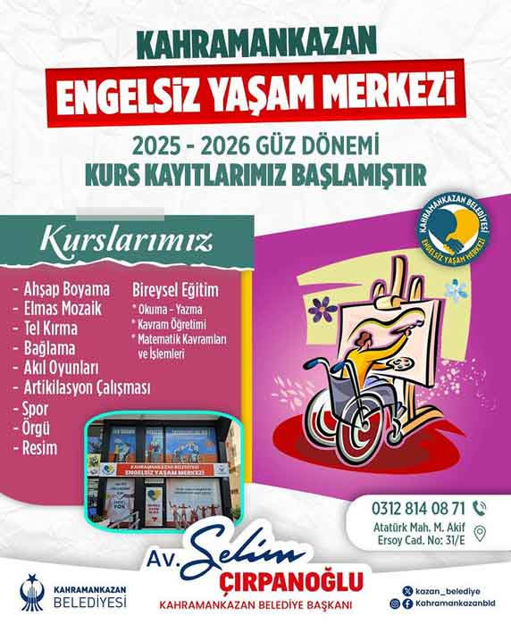 Kahramankazan Belediyesi duyurdu: Engelsiz Yaşam Merkezi güz dönemi kurs kayıtları başladı
