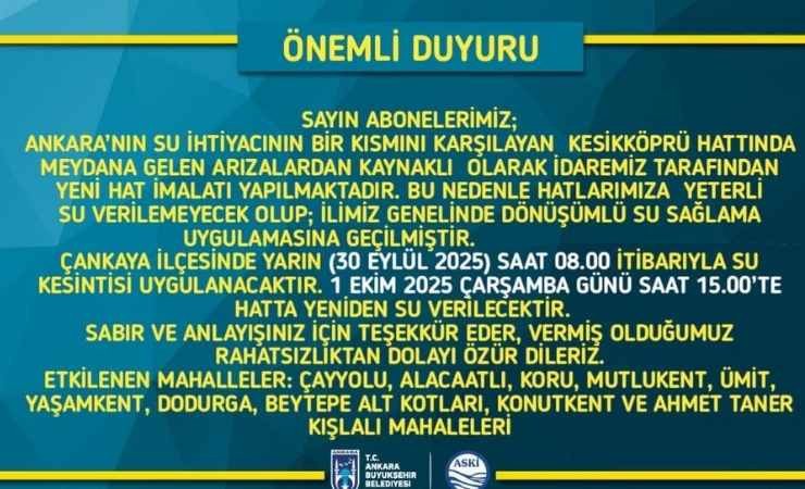 ASKİ, Çankaya ilçesinde su kesintisi uygulanacağını duyurdu