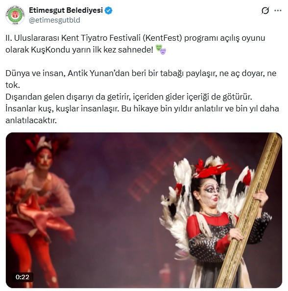 Etimesgut Belediyesi'nin düzenlediği KentFest, KuşKondu oyunu ile açılıyor