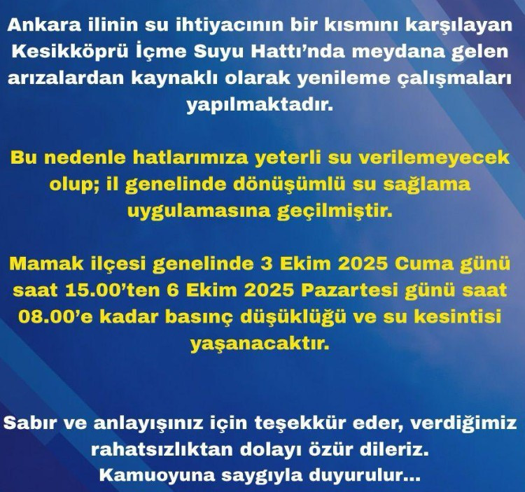 Mamak ve Gölbaşı'nda 3 günlük su kesintisi açıklandı!