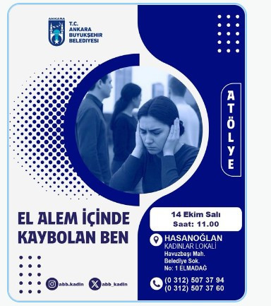 ABB Kadın Danışma Merkezi'nden El Alem İçinde Kaybolan Ben Atölyesi