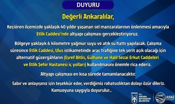 Etlik Caddesi, ASKİ çalışması nedeniyle araç trafiğine kapatıldı