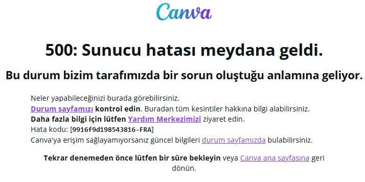 Canva çöktü mü, 500 sunucu hatası nedir, neden çalışmıyor?
