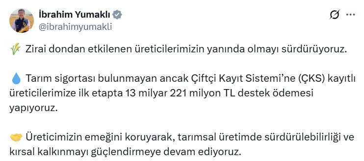 Tarım Bakanı İbrahim Yumaklı çiftçilere yapılacak 13 milyar lira destek ödemesini duyurdu