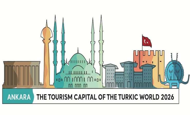 2026 Türk Dünyası Turizm Başkenti seçilen Ankara'nın etkinlik takvimi belli oldu