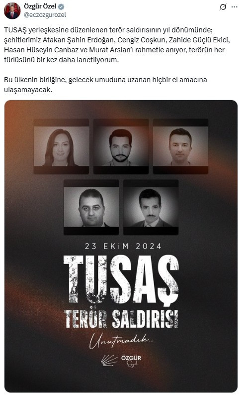 Özel, TUSAŞ şehitleri için anma mesajı paylaştı