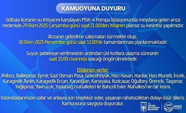 ASKİ'den Gölbaşı için arıza kaynaklı plansız su kesintisi duyurusu