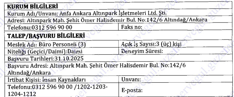 Anfa Ankara Altınpark üniversite mezunu büro personeli alacak!