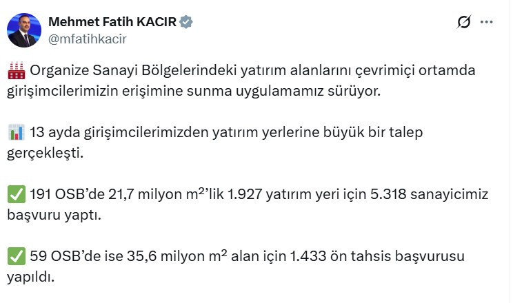 Bakan Mehmet Fatih Kacır: OSB'lerde arazi tahsislerine yoğun talep var