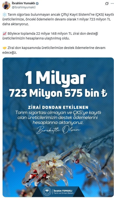 Zirai dondan etkilenen üreticilere 1 milyar TL'den fazla destek ödemesi yapıldı