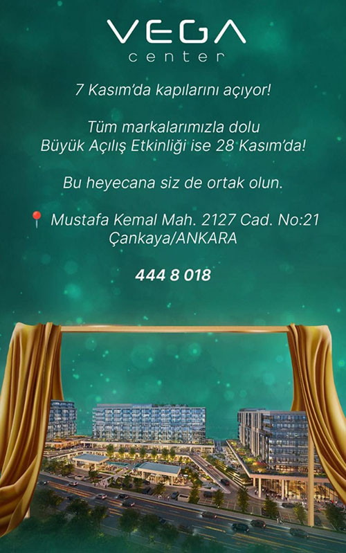 Ankara'da iş dünyasının yeni merkezi VEGA Center 7 Kasım'da kapılarını açıyor