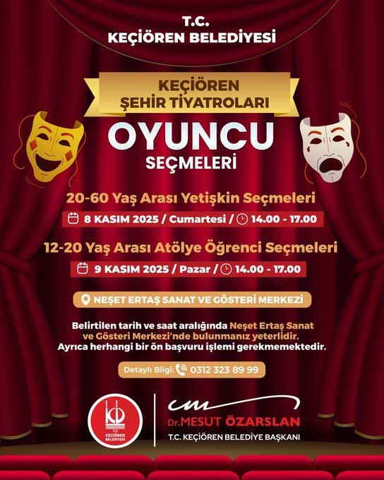 Keçiören Belediyesi Şehir Tiyatroları için davet: Yeteneğine güvenen başvursun!