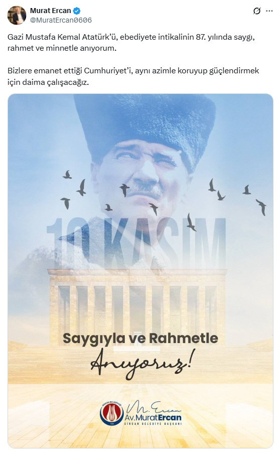 Sincan Belediye Başkanı Murat Ercan vefatının 87. yılında Atatürk'ü andı