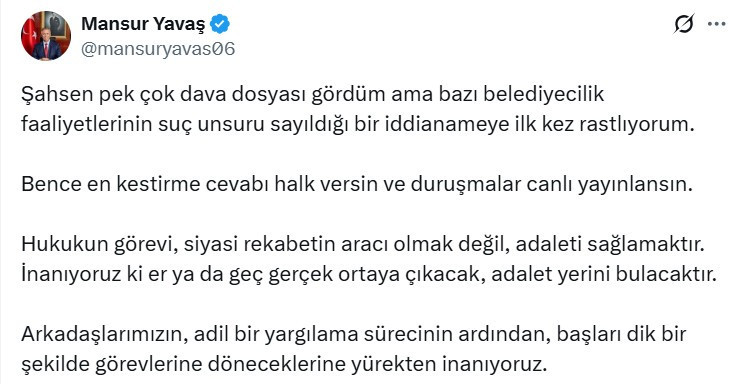 Mansur Yavaş: Hukukun görevi siyasi rekabetin aracı olmak değildir