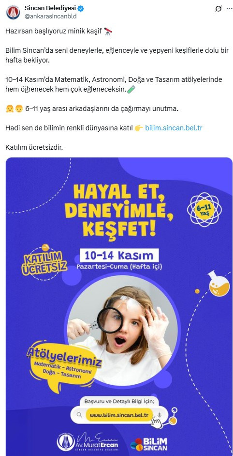 Sincan Belediyesi, 6-11 yaş arası çocukları Bilim Sincan’a davet etti