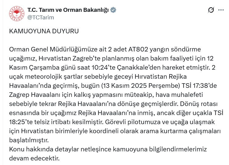 Bakım için Hırvatistan'a giden yangın söndürme uçağıyla irtibat kesildi
