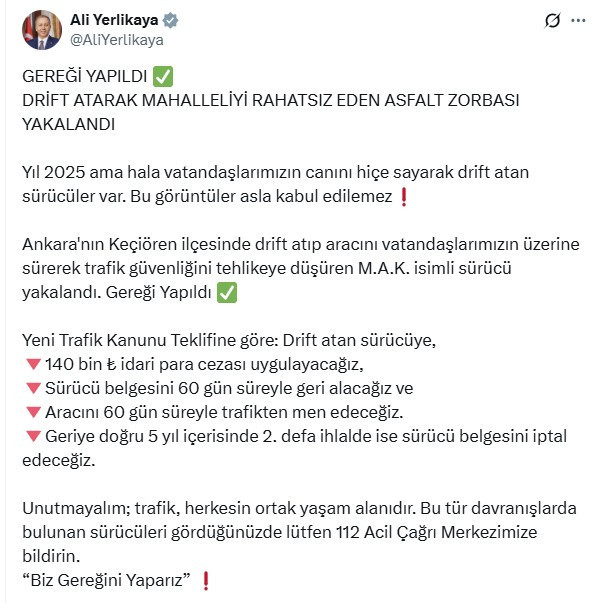 Ali Yerlikaya: Keçiören'de drift atan sürücü hakkında gereği yapıldı