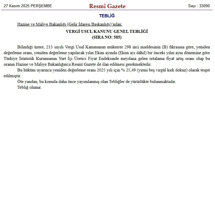 Yeniden Değerleme Oranı yüzde 25,49 olarak tespit edildi