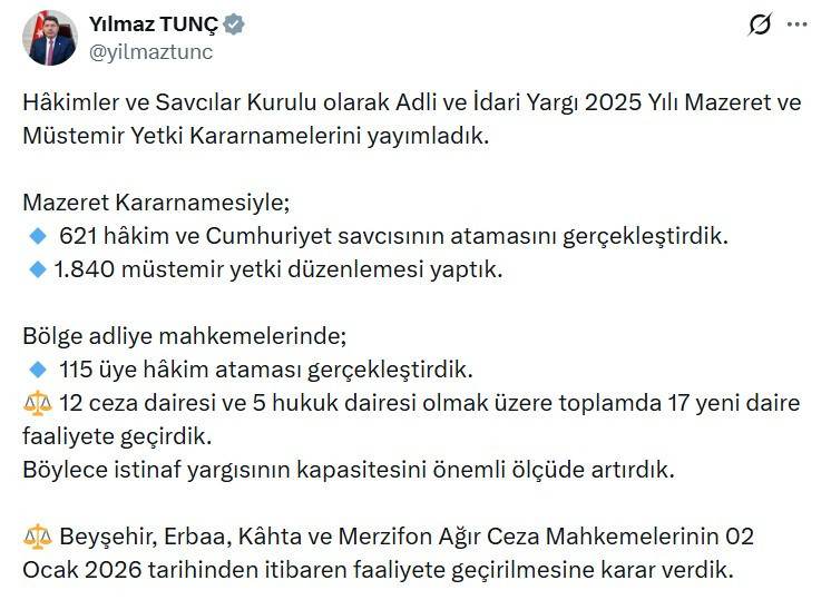 Yılmaz Tunç 621 hakim ve Cumhuriyet savcısının atamasının yapıldığını duyurdu