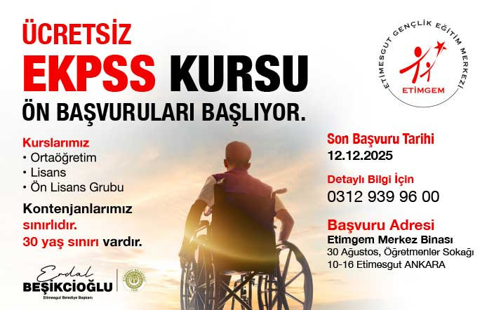 Önbaşvuru başladı: Etimesgut Belediyesi'nden ücretsiz EKPSS hazırlık kursu!