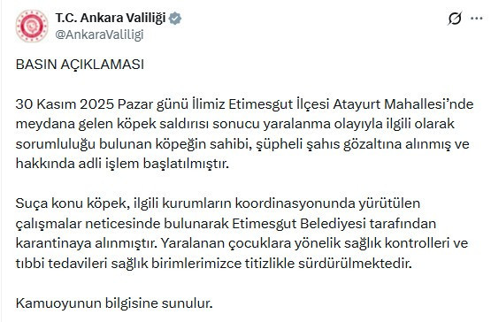 Ankara Valiliği, çocukları yaralayan köpeğin sahibinin gözaltına alındığını açıkladı