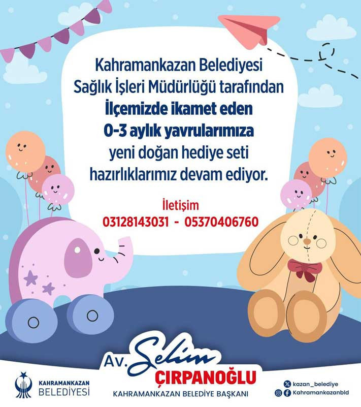 Kahramakazan Belediyesi'nden yeni doğan bebeklere hediye seti!