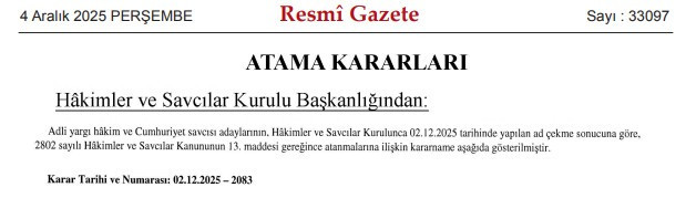 Hakim ve Cumhuriyet savcısı adaylarının atama kararları Resmi Gazete'de yayımlandı