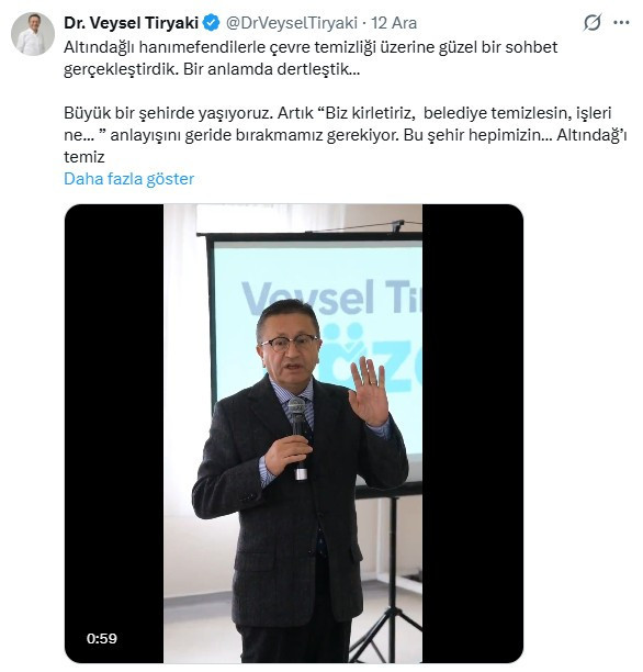 Altındağ Belediye Başkanı Tiryaki 'Biz kirletiriz, belediye temizlesin' anlayışını bırakalım