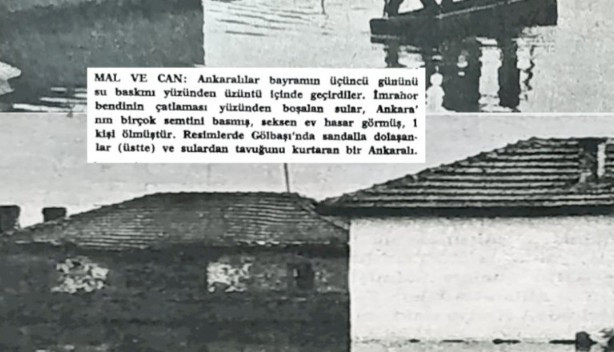 Ankara'nın en acı günlerinden biriydi: Gölbaşı seli!