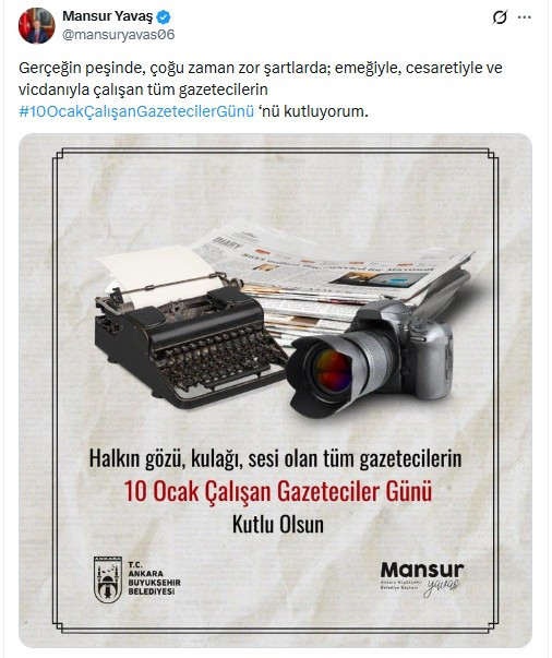 Mansur Yavaş'tan 10 Ocak Gazeteciler Günü mesajı!