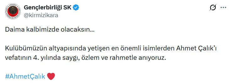 Gençlerbirliği Ahmet Çalık'ı vefatının 4. yıl dönümünde unutmadı