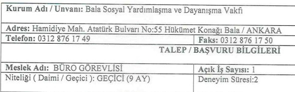 Bala Sosyal Yardımlaşma ve Dayanışma Vakfı geçici işçi alacak!