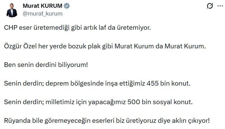 Özgür Özel ile Murat Kurum arasındaki polemik sürüyor