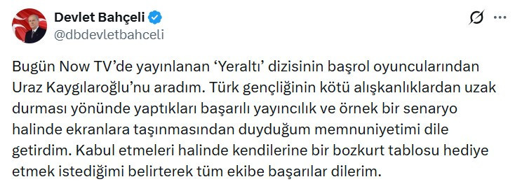 Devlet Bahçeli, Uraz Kaygılaroğlu'nu arayarak "Yeraltı" dizisi için tebrik etti