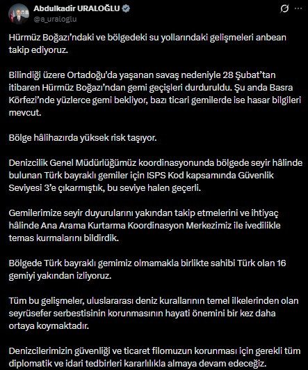 Bakan Uraloğlu'ndan Hürmüz Boğazı açıklaması: '16 gemiyi yakından izliyoruz'