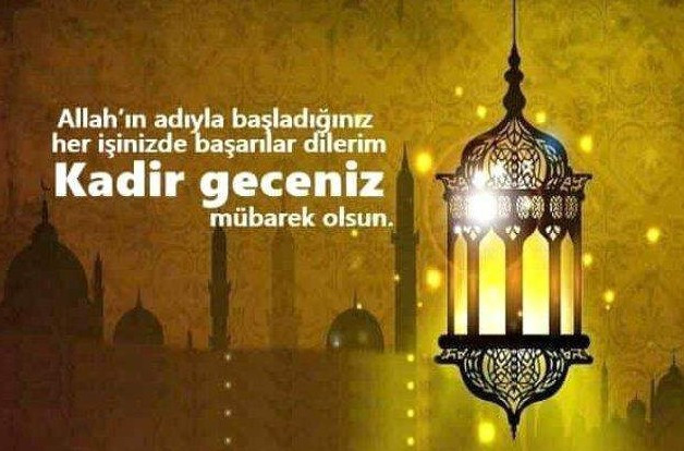 Kadir Gecesi mesajları resimli, dualı, sözlü, ayetli | Kadir Gecemiz mübarek olsun sözleri