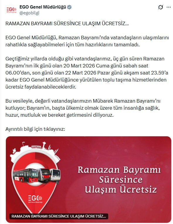 EGO duyurdu: Ankara'da Ramazan Bayramı&rsquo;nda toplu taşıma &uuml;cretsiz!