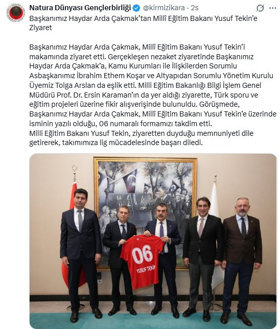 Natura Dünyası Gençlerbirliği Başkanı Çakmak'tan Bakan Tekin'e ziyaret